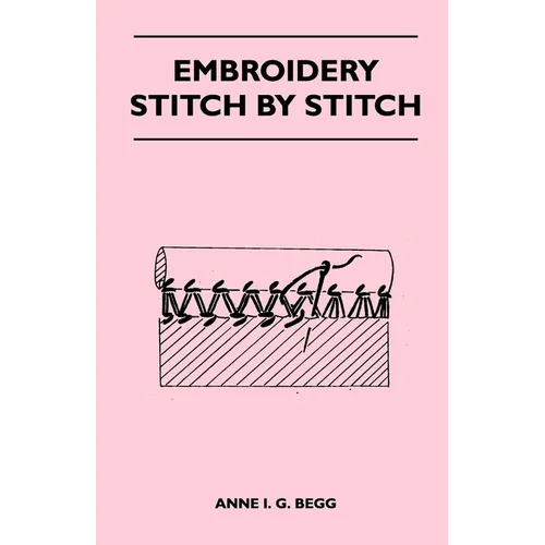 Embroidery Stitch by Stitch - Paperback