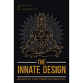 The Innate Design: Implementing Self-Healing Techniques for the Modern Patient