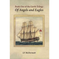 Of Angels and Eagles: Book One of the Garth Trilogy
