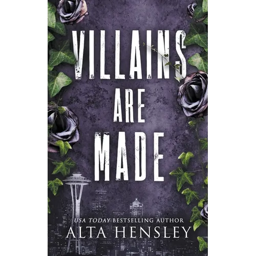 Villains Are Made