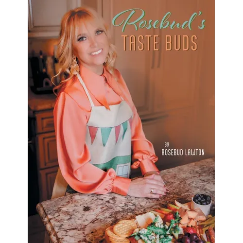Rosebud's Taste Buds