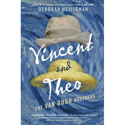 Vincent and Theo: The Van Gogh Brothers