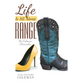 Life Is All About Range
