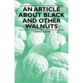 An Article about Black and Other Walnuts