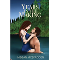 Years in the Making