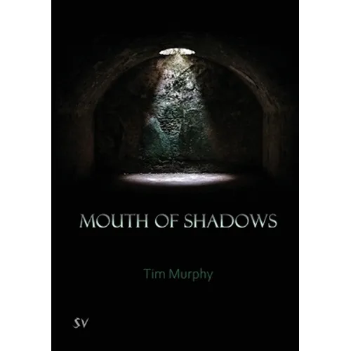 Mouth of Shadows