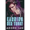 Earning Her Trust