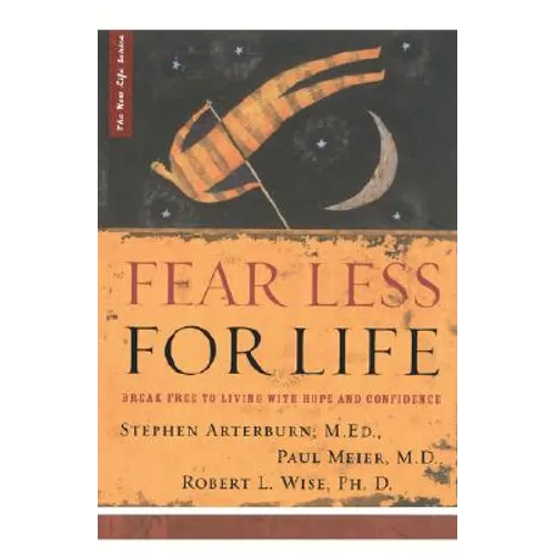 The Fear Less for Life