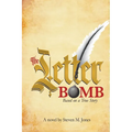 The Letter Bomb: Based on a True Story