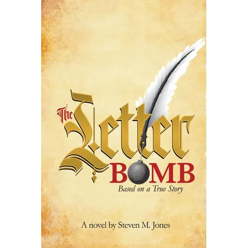 The Letter Bomb: Based on a True Story
