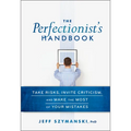 The Perfectionist's Handbook
