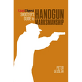 Gun Digest Shooter's Guide to Handgun Marksmanship