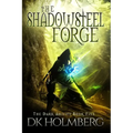 The Shadowsteel Forge