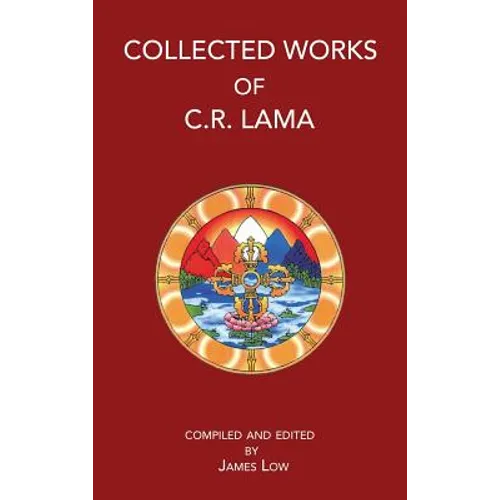 Collected Works of C. R. Lama