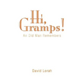 Hi, Gramps!