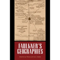 Faulkner's Geographies