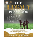 The Legacy Playbook