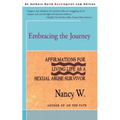 Embracing the Journey: Affirmations for Living Life as a Sexual Abuse Survivor