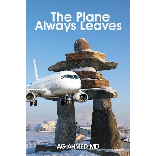 The Plane Always Leaves