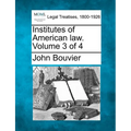 Institutes of American law. Volume 3 of 4