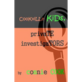 Cookville Kids, Private Investigators: Mini-Mysteries