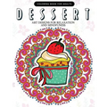 Dessert Coloring Book: Cupcake, Donut, Pancake, Cake Mandala and Art Design An Adult coloring book