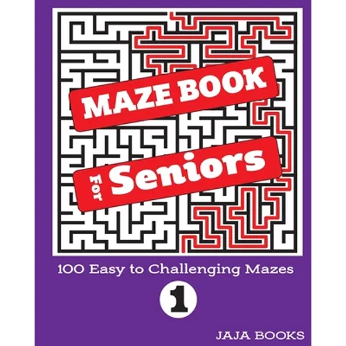 MAZE BOOK For Seniors