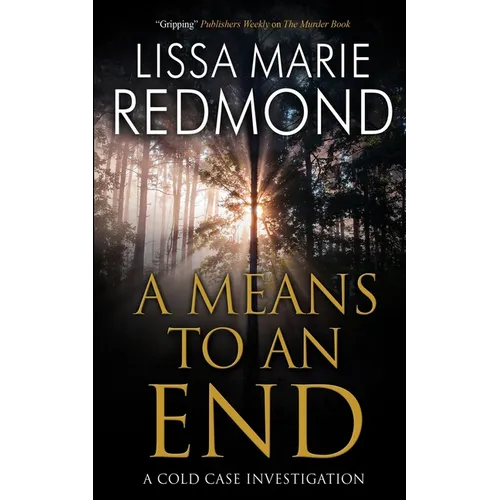 A Means To An End