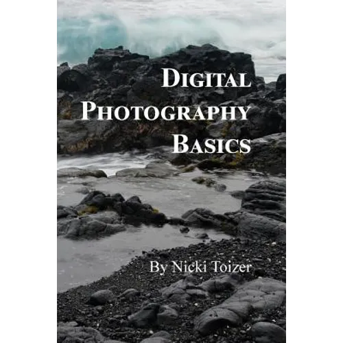 Digital Photography Basics