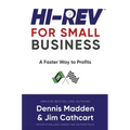 Hi REV for Small Business: A Faster Way to Profits