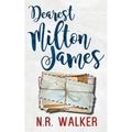 Dearest Milton James