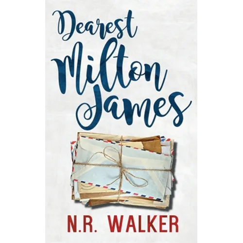 Dearest Milton James