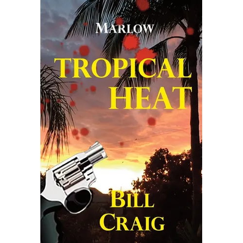 Marlow: Tropical Heat