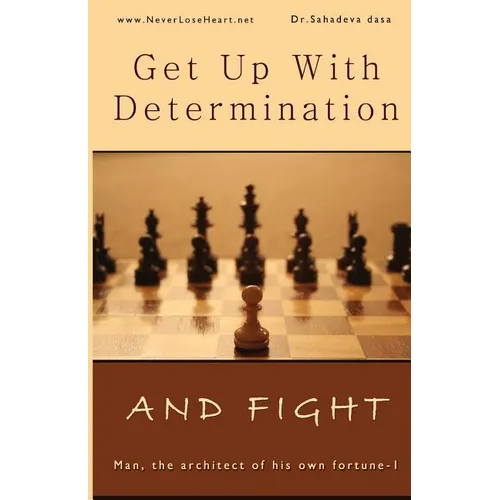 Get Up With Determination And Fight