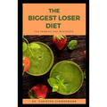 The Biggest Loser Diet for Newbies and Beginners