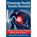 Potassium Health Secrets Revealed: Create an Alkaline Body With Potassium