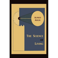 The Science of Living