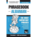 English-Albanian phrasebook and 3000-word topical vocabulary