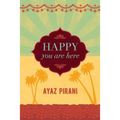 Happy You Are Here