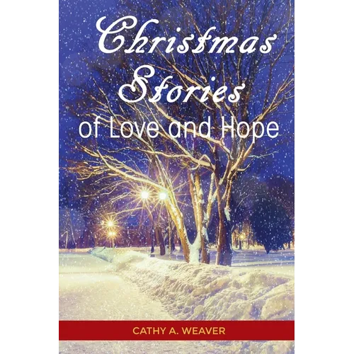 Christmas Stories of Love and Hope