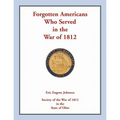 Forgotten Americans who served in the War of 1812