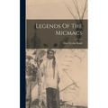 Legends Of The Micmacs