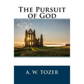 The Pursuit of God