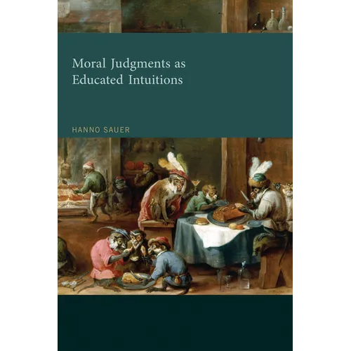 Moral Judgments as Educated Intuitions