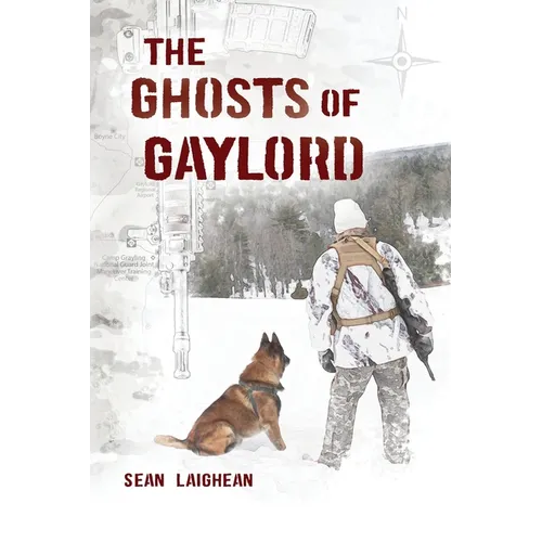 The Ghosts of Gaylord