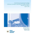 Aircraft Accident Report: Crash During Experimental Test Flight Gulfstream Aerospace Corporation GVI (G650), N652GD Roswell, New Mexico April 2, 2011