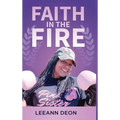 Faith in the Fire