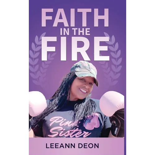 Faith in the Fire