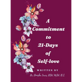 A Commitment to 21-Days of Self-love