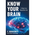 Know Your Brain: 4 Keys to a Bountiful Life